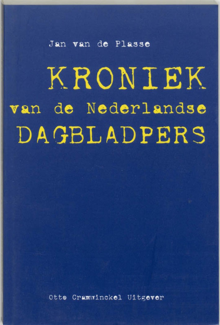 Kroniek van de Nederlandse dagbladpers