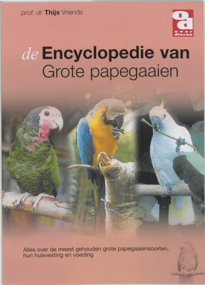 Encyclopedie van grote papegaaien