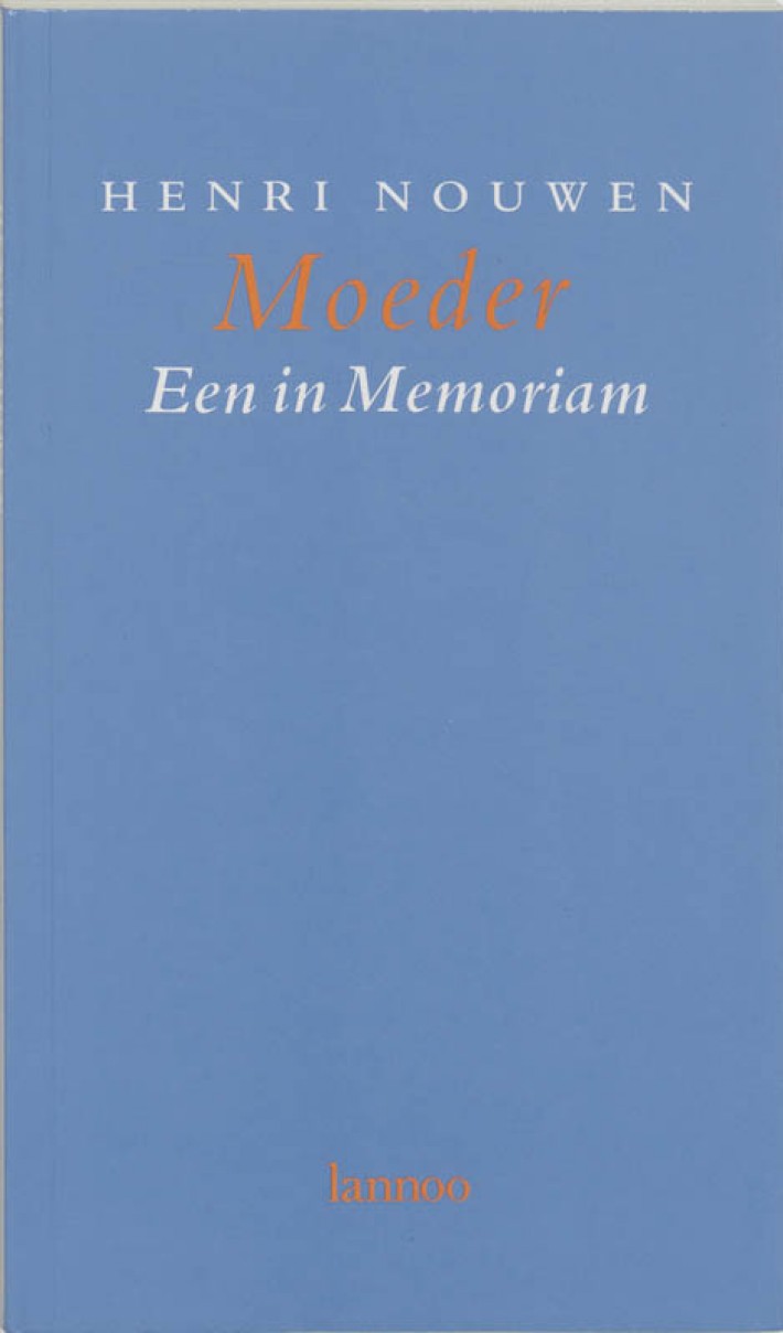 Moeder een in memoriam