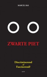 Zwarte Piet: discriminerend of fascinerend? • Zwarte Piet: discriminerend of fascinerend?