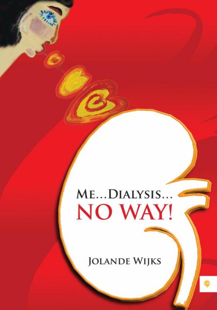 Me dialysis no way! • Me dialysis no way!