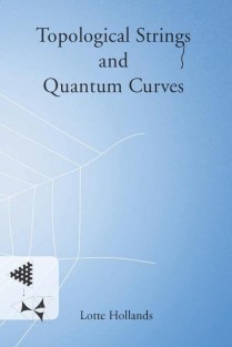 Topological Strings and Quantum Curves • Topological Strings and Quantum Curves