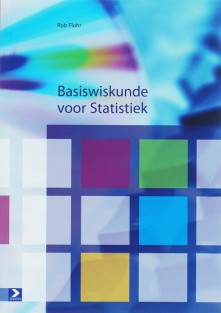 Basiswiskunde voor Statistiek • Basiswiskunde voor statistiek