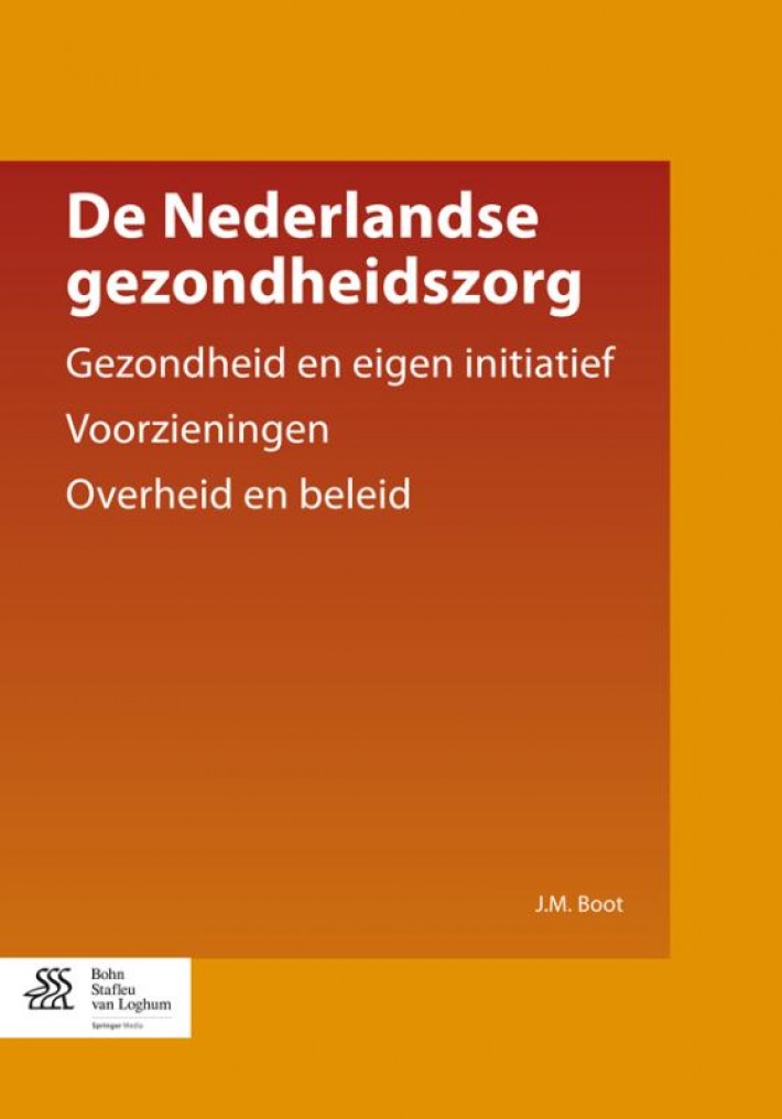 De Nederlandse gezondheidszorg • De Nederlandse gezondheidszorg