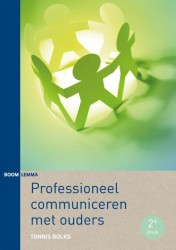 Professioneel communiceren met ouders • Professioneel communiceren met ouders