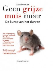 Geen grijze muis meer