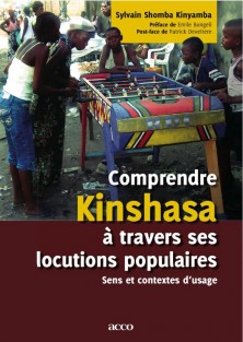 Comprendre Kinshasa traversses locutions populaires. Sens et contextes d'usages