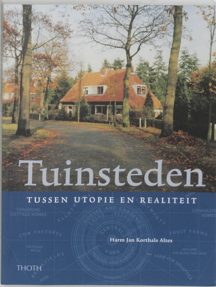 Tuinsteden - tussen utopie en realiteit