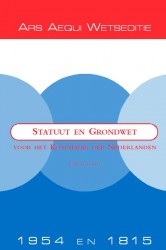 Statuut en Grondwet voor het Koninkrijk der Nederlanden