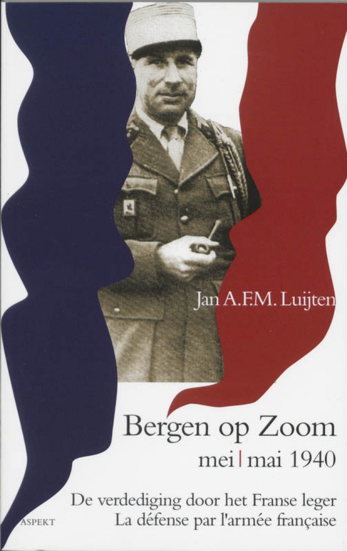 De verdediging van Bergen op Zoom door het Franse leger in mei 1940