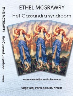 Het Cassandra syndroom