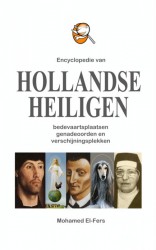 Encyclopedie van hollandse heiligen