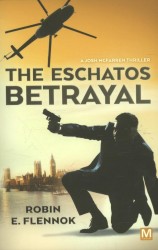 The eschatos betrayal