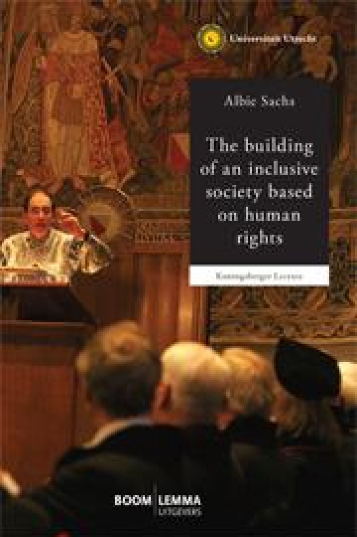 The building of an inclusive society based on human rights