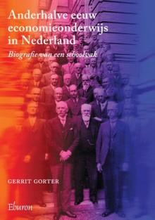 Anderhalve eeuw economieonderwijs in Nederland (1863-2012)