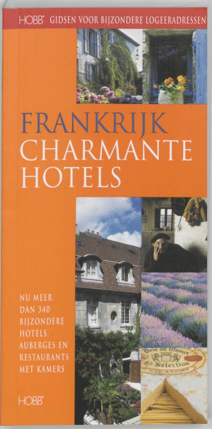 Frankrijk, Charmante Hotels