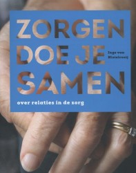 Zorgen doe je samen