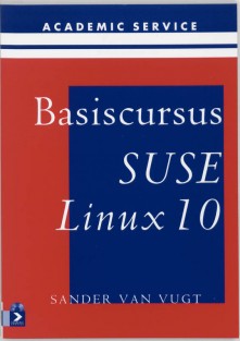Basiscursus SuSe Linux 10