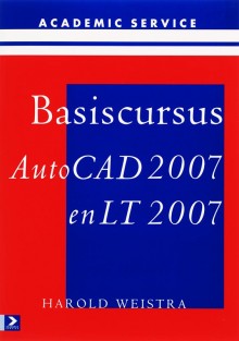 Basiscursus AutoCAD 2007 en LT 2007