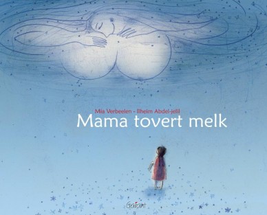 Mama tovert melk