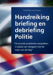 Handreiking briefing en debriefing politie