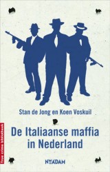 De Italiaanse maffia in Nederland