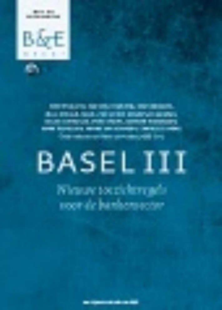 Basel 3: naar nieuwe toezichtregels voor de bankensector