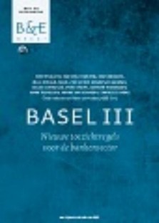 Basel 3: naar nieuwe toezichtregels voor de bankensector