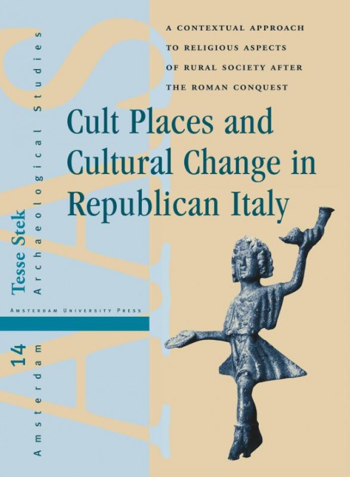 Cult Places and Cultural Change in Republican Italy • Cult Places and Cultural Change in Republican Italy