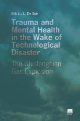 Trauma and mental health in the wake of a technological disaster