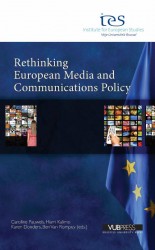 Rethinking European media and communications policy