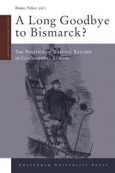 A Long Goodbye to Bismarck? • A Long Goodbye to Bismarck?