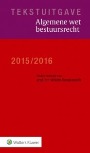Tekstuitgave Algemene wet bestuursrecht 2015/2016