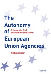 The Autonomy of European Union Agencies