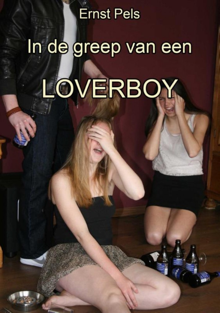 In de greep van een loverboy • In de greep van een loverboy