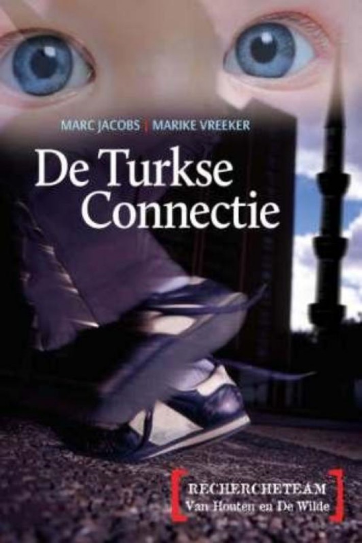De Turkse connectie