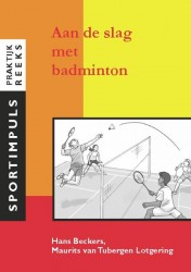 Aan de slag met badminton