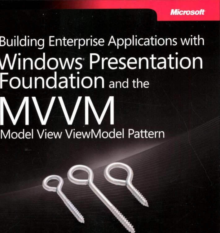 Building Enterprise Applications with Windows Presentation F
