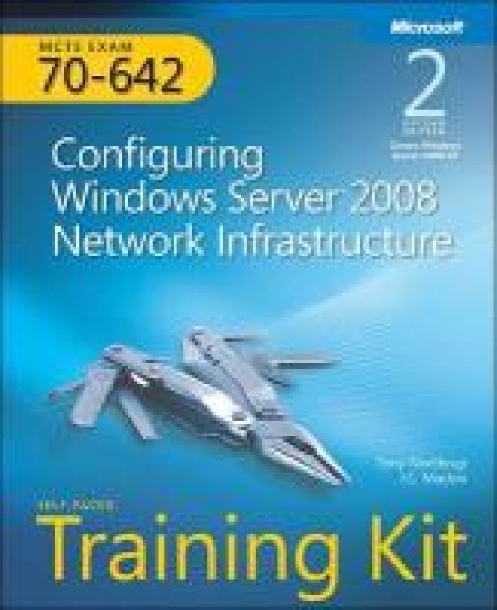 MCTS Self-Paced Training Kit (Exam 70-642): Configuring Windows Server 2008 Network Infrastructure