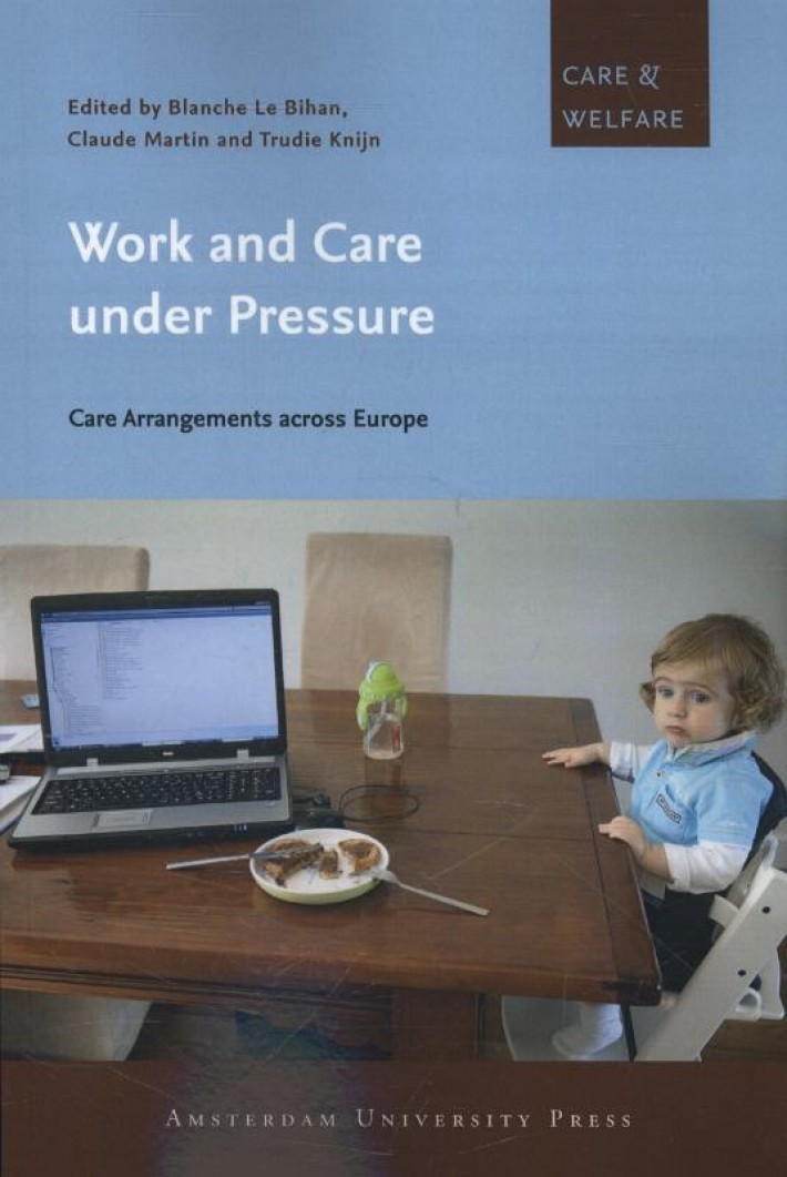 Work and care under pressure