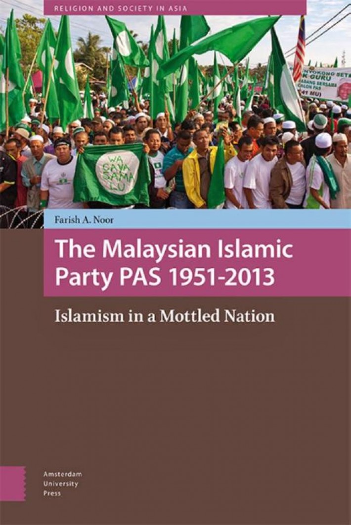 The Malaysian Islamic party PAS 1951-2013