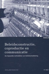 Beleidsconstructie, coproductie en communicatie