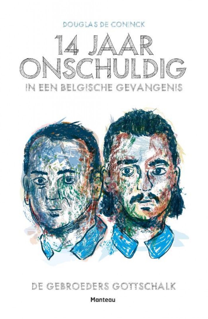 14 jaar onschuldig in een Belgische gevangenis • 14 jaar onschuldig in een Belgische gevangenis