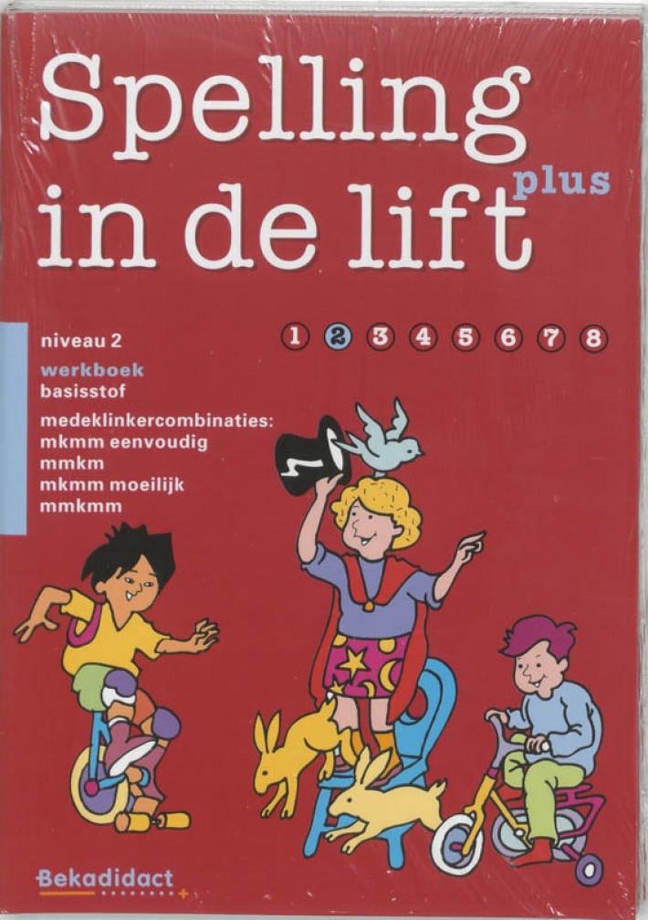 Spelling in de lift Plus 5 ex