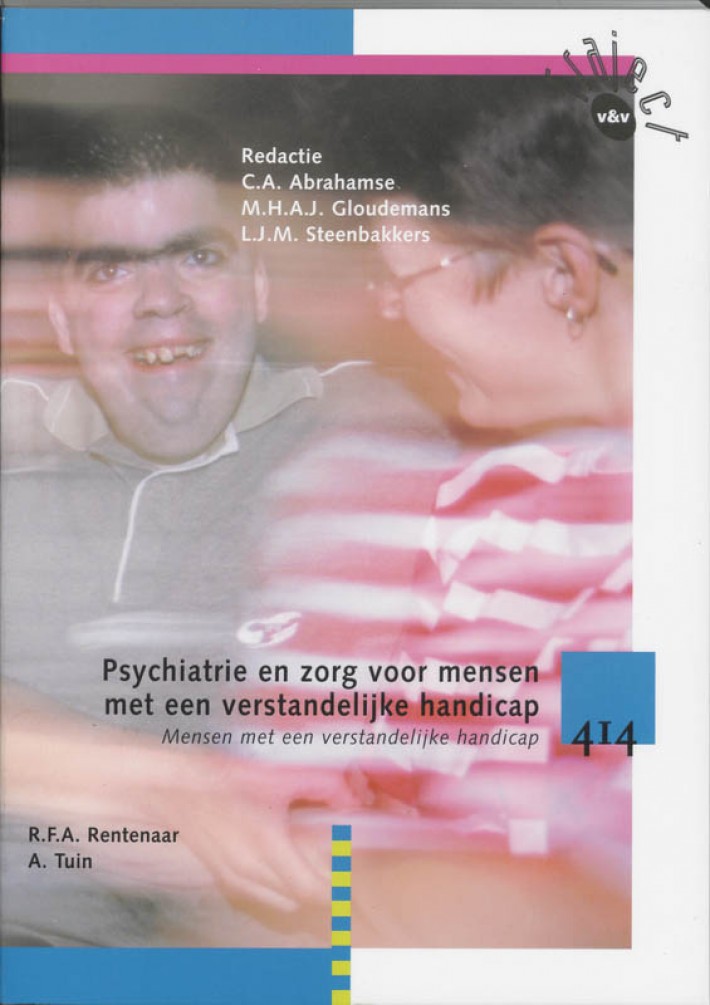 Psychiatrie en zorg voor mensen met een verstandelijke handicap