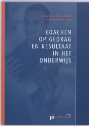 Coachen op gedrag en resultaat in het onderwijs