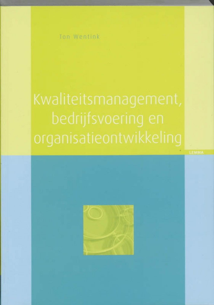 Kwaliteitsmanagement, bedrijfsvoering en organisatieontwikkeling