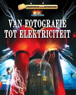 Van fotografie tot elektriciteit • Van fotografie tot elektriciteit