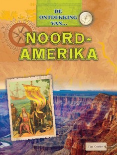 Noord-Amerika • De ontdekking van...Noord-Amerika
