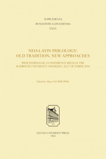 Neo-latin philology: old tradition, new approaches